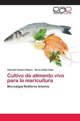Libro Cultivo De Alimento Vivo Para La Maricultura