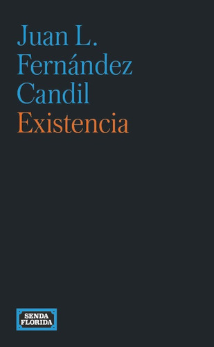 Libro Existencia - Fernandez Candil, Juan L.