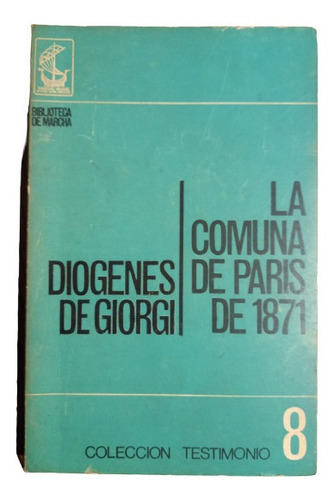 Diogénesde Georgi. La Comuna De París De 1871