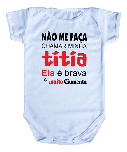 Body Personalizado Bebe / Frase Titia / Malha 100% Algodão