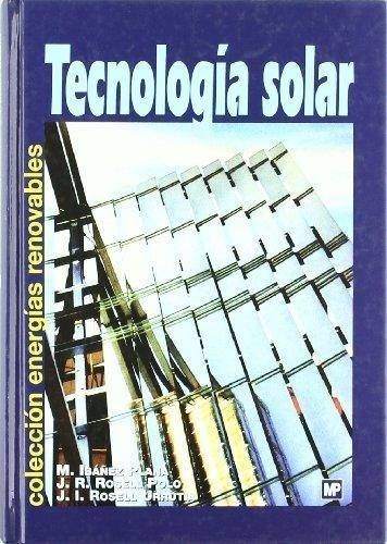 Tecnologia Solar, De Ibañez Plana, Manuel. Editorial Mundi-prensa, Tapa Tapa Blanda En Español, 2004