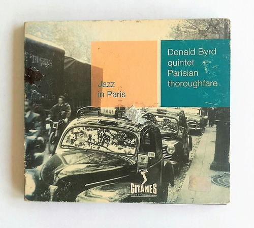 Parisian Thoroughfare/ Donald Byrd/ Jazz In Paris 1958.