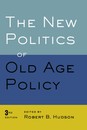 Libro:  The New Politics Of Old Age Policy