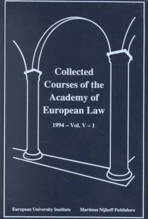 Libro Collected Courses Of The Academy Of European Law 19...