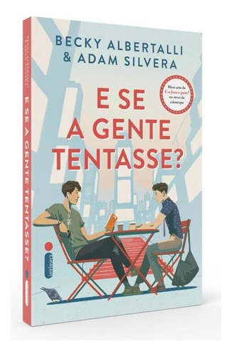 E Se a Gente Tentasse?, de Albertalli, Becky. Editorial Editora Intrínseca Ltda.,Simon & Schuster, tapa mole en português, 2022