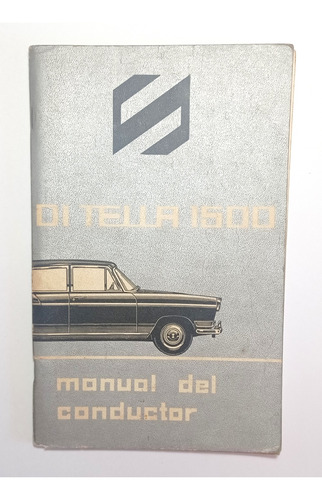 Manual Del Conductor Di Tella 1500 - 1961