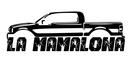 La Mamalona Calca Tuning Camioneta Pickup Ford 2004 / 08