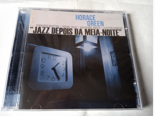 Cd Horace Green - Jazz Depois Da Meia Noite - Lacrado Novo