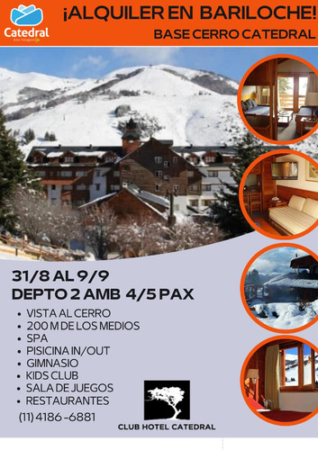 Bariloche -  Base Cerro Catedral Alquiler -  Club Hotel Catedral Depto 2 Ambientes  