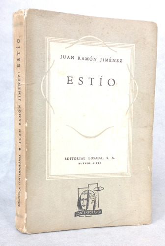 Estío Juan Ramón Jiménez / Poesía Losada Contemporánea - E