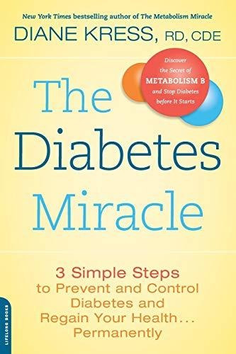 Book : The Diabetes Miracle 3 Simple Steps To Prevent And..
