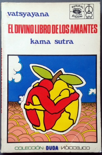 El Divino Libro De Los Amantes Kama Sutra - Vatsyayan
