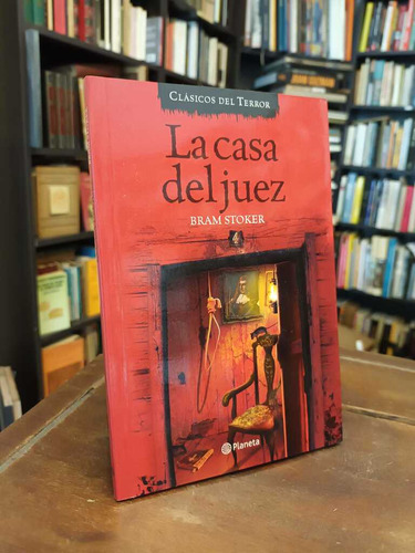 La Casa Del Juez - Bram Stoker