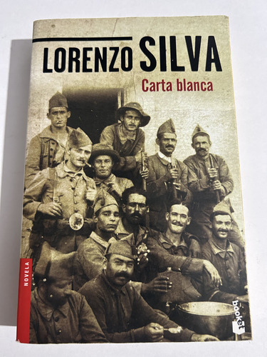 Libro Carta Blanca - Lorenzo Silva - Muy Buen Estado