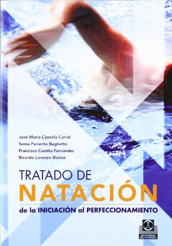Libro Tratado De Natación De Cancela Carral José Mª Paidotri