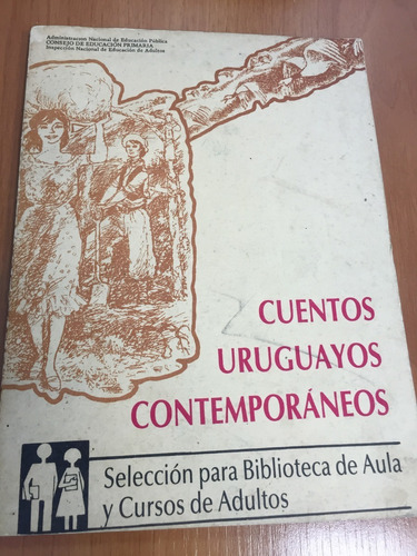 Libro Cuentos Uruguayos Contemporáneos - Muy Buen Estado 