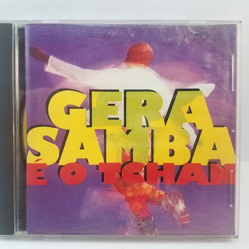 E O Tchan - Gera Samba - Brasil - Cd
