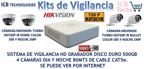 Imagen 1 de 4 de Sistema De Seguridad Hikvision 4 Cámaras Hd 720p 500gb 80mts