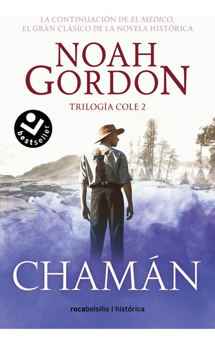 Chaman Trilogia De La Familia Cole 2 - Noah Gordon