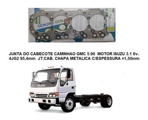 Junta Do Cabecote Caminhao Gmc 5.90  Motor Isuzu 3.1 8v.