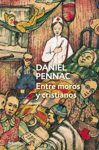 Entre Moros Y Cristianos (malaussãâ¨ne 5), De Pennac, Daniel. Editorial Debolsillo, Tapa Blanda En Español