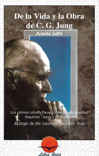 Libro De La Vida Y Obra De C.g.jung (aniela Jaffe)