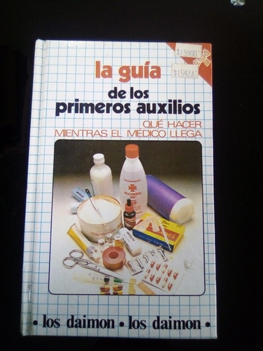 La Guía De Los Primeros Auxilios Que Hacer Mientras El Medic