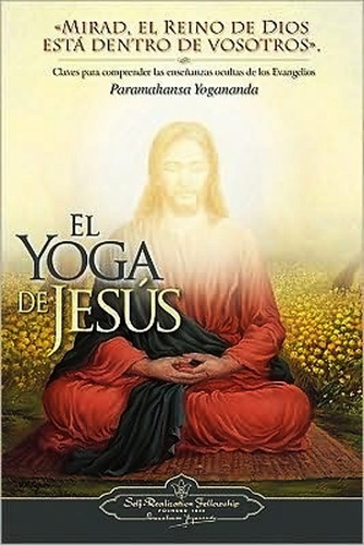 El Yoga De Jesus - Yogananda - Libro Nuevo / Envio En El Dia