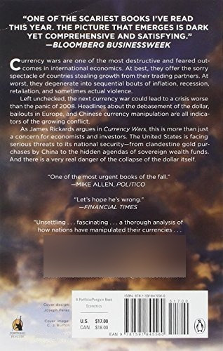 Currency Wars: The Making Of The Next Global Crisis, De James Rickards. Editorial Portfolio, Tapa Blanda En Inglés, 0000