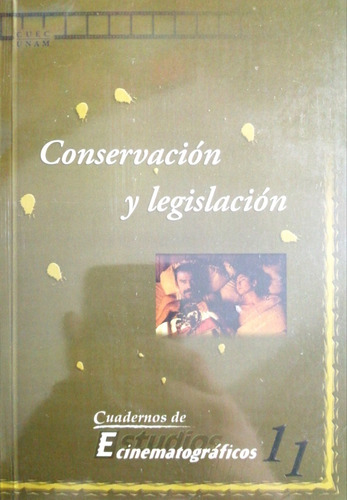 Conservacion Y Legislacion