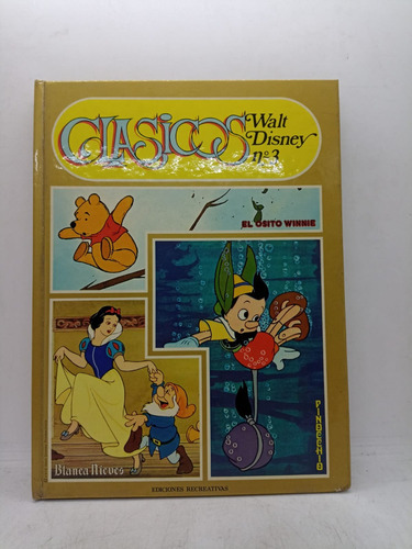 Clasicos Walt Disney N°3 - Ediciones Recreativas - Usado 