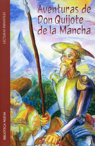 Aventuras De Don Quijote De La Mancha - Miguel De Cervantes