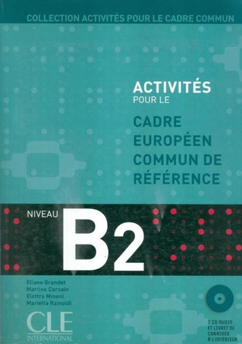 Activites Pour Le Cadre Europeen Commun De Reference B2 (l