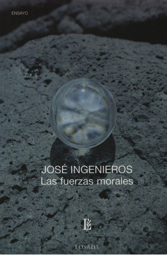 Las Fuerzas Morales - Jose Ingenieros