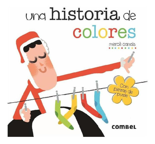 Una Historia De Colores