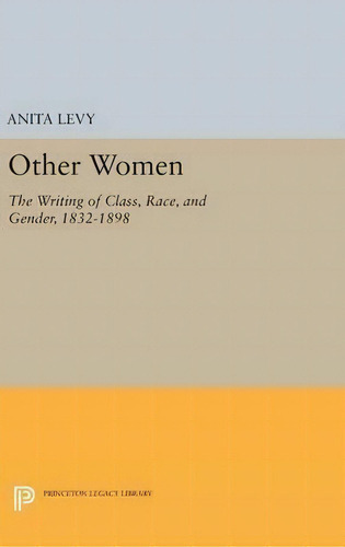 Other Women, De Anita Levy. Editorial Princeton University Press, Tapa Dura En Inglés