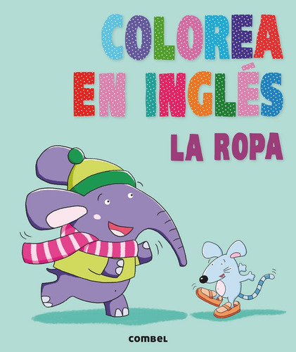 Colorea En Ingles La Ropa - Agencia Imc