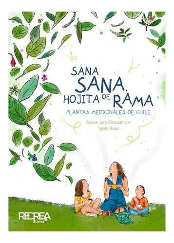 Sana Sana, Hojita De Rama