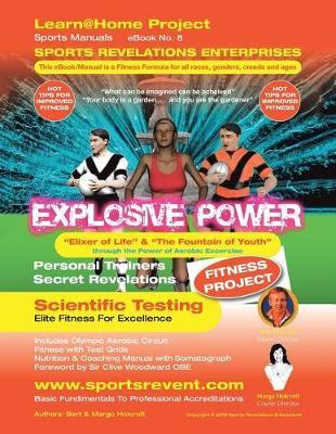 Libro Explosive Power : Elixer Of Life & The Foundation O...