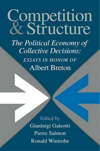 Competition And Structure, De Gianluigi Galeotti. Editorial Cambridge University Press, Tapa Blanda En Inglés