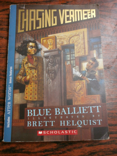 Chasing Vermeer - Blue Balliett Ed. Scholastic En Inglés