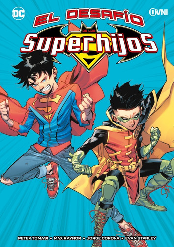 Cómic Dc Comics El Desafío De Los Superhijos Ovni Press