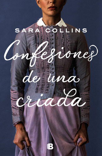 Libro Confesiones De Una Criada De Collins Sara