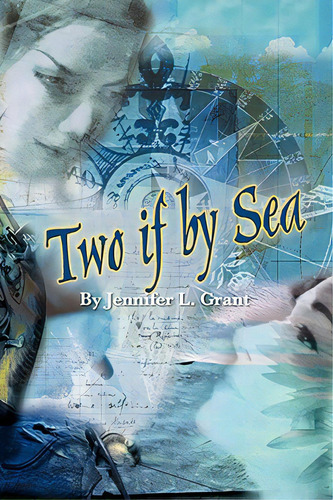 Two If By Sea, De Grant, Jennifer L.. Editorial Peppertree Pr, Tapa Blanda En Inglés