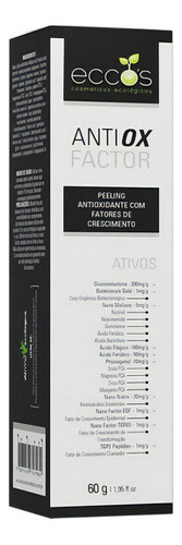 Antiox Factor Peeling Antioxidante 60g Eccos Tipo De Pele Os Tipos