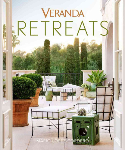 Veranda Retreats, De Mario Lopez Cordero. Editorial Hearts Book, Edición 1 En Inglés, 2016