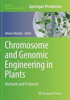 Libro Chromosome And Genomic Engineering In Plants - Mino...