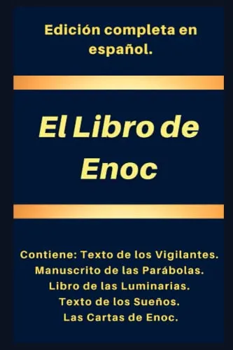 El Libro De Enoc: Edicion Original Completa En Espanol. 