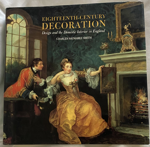 Eighteenth Century Decoration (Usado)