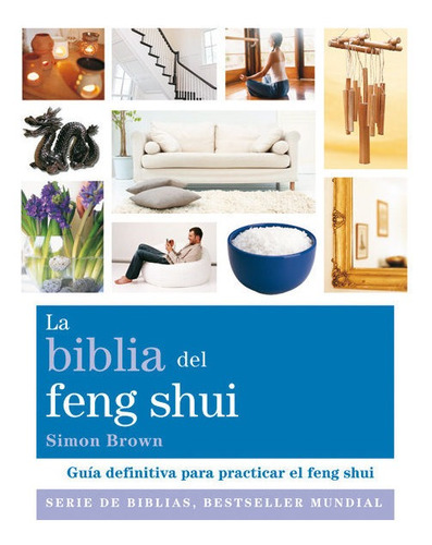 Biblia Del Feng Shui,la - Brown,simon